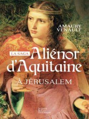 Affiche du document Aliénor d'Aquitaine - Tome 3