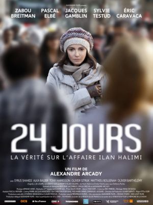 24 jours : la vérité sur l'affaire Ilan Halimi