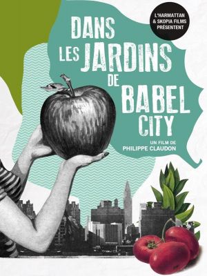Dans les jardins de Babel City | 
