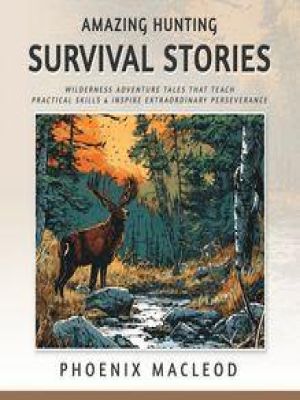 Affiche du document Amazing Hunting Survival Stories