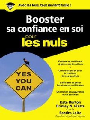 Affiche du document Booster sa confiance en soi pour les Nuls poche