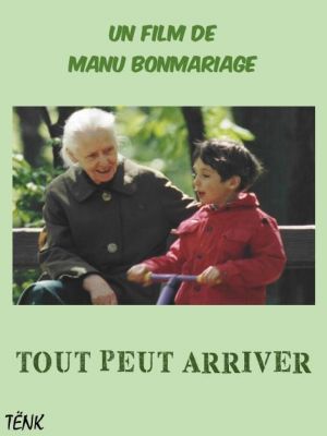 Affiche du document Tout peut arriver