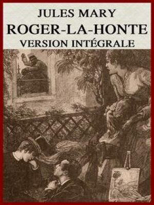 Affiche du document Roger-La-Honte (Illustré)