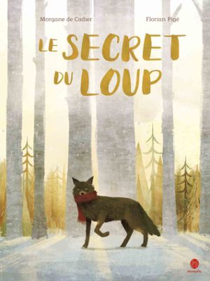 Affiche du document Le secret du loup