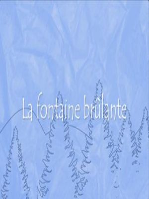Affiche du document The burning fountain