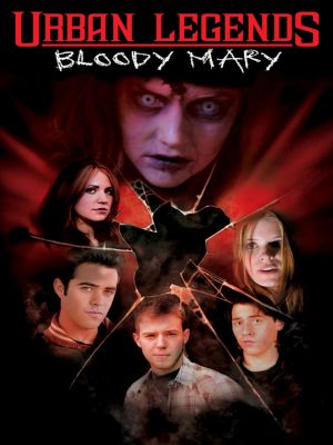 Affiche du document Urban Legend 3 Bloody Mary