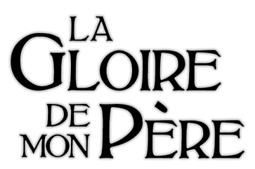 Marcel Pagnol en BD - Marcel Pagnol en BD : La gloire de mon père