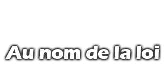 C'est pas sorcier : Au nom de la loi