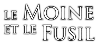 Le moine et le fusil