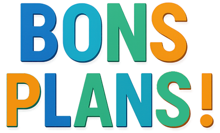BONS PLANS !